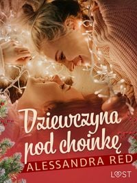 Produktbild: Dziewczyna pod choink&iquest; - lesbijski romans erotyczny