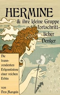 Produktbild: Hermine und ihre kleine Gruppe fortschrittlicher Denker