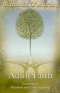 Produktbild: Adult Faith: Growing in Wisdom and Understanding