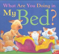 Produktbild: Bedford, D: What are You Doing in My Bed?
