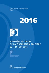 Produktbild: Journ&eacute;es du droit de la circulation routi&egrave;re 2016