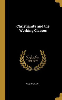 Produktbild: Christianity and the Working Classes