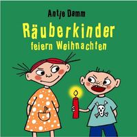 Bild vom Artikel Räuberkinder feiern Weihnachten vom Autor Antje Damm