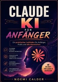 Produktbild: Claude Ki F&uuml;r Anf&auml;nger