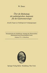 Produktbild: &Uuml;ber die Bedeutung der pathologischen Anatomie f&uuml;r die Gastroenterologie