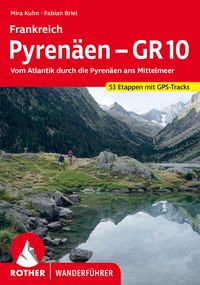 Bild vom Artikel Pyrenäen – GR 10 vom Autor Mira Kuhn
