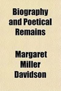 Produktbild: Biography and Poetical Remains