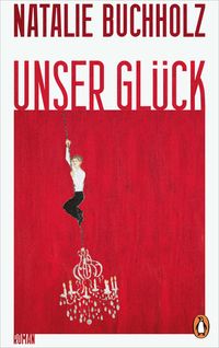 Produktbild: Unser Gl&uuml;ck