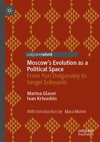 Produktbild: Moscow's Evolution as a Political Space