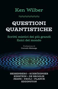 Produktbild: Questioni quantistiche. Scritti mistici dei pi&ugrave; grandi fisici del mondo