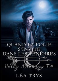 Produktbild: Quand la folie s invite dans les