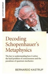 Produktbild: Decoding Schopenhauer's Metaphysics