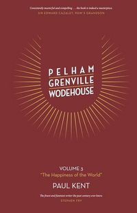 Produktbild: Pelham Grenville Wodehouse - Volume 3: The Happiness of the World