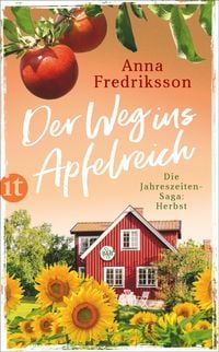 Produktbild Der Weg ins Apfelreich - Herbst in Sallys Bed & Breakfast (Die Jahreszeiten-Saga 3)