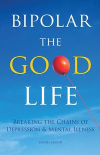 Produktbild: Bipolar the Good Life