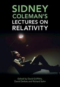 Produktbild: Sidney Coleman's Lectures on Relativity