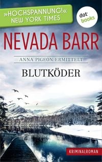 Produktbild: Blutk&ouml;der: Anna Pigeon ermittelt - Band 6: Kriminalroman