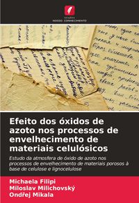Produktbild: Efeito dos &oacute;xidos de azoto nos processos de envelhecimento de materiais celul&oacute;sicos