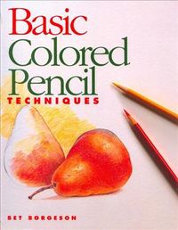 Produktbild: Basic Colored Pencil Techniques