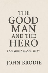 Produktbild: The Good Man and The Hero