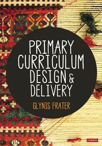 Produktbild: Primary Curriculum Design and Delivery