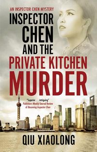 Produktbild: Xiaolong, Q: Inspector Chen and the Private Kitchen Murder