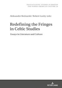 Produktbild: Redefining the Fringes in Celtic Studies