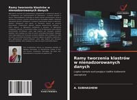 Produktbild: Ramy tworzenia klastr&oacute;w w nienadzorowanych danych