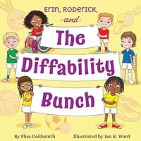 Produktbild: Erin, Roderick, and the Diffability Bunch