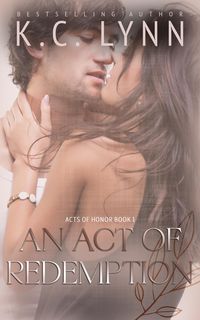 Produktbild: An Act of Redemption (Acts Of Honor Series, #1)