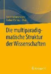 Produktbild: Die multiparadigmatische Struktur der Wissenschaften