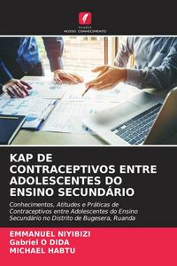 Produktbild: Kap De Contraceptivos Entre Adolescentes Do Ensino Secund&aacute;rio