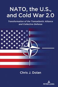 Produktbild: NATO, the U.S., and Cold War 2.0