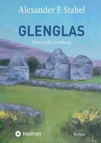 Produktbild: Glenglas &ndash; Reise in die Vergangenheit