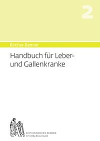 Produktbild: Bircher-Benner Handbuch 2 f&uuml;r Leber- und Gallenkranke