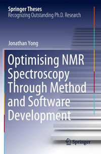 Produktbild: Optimising NMR Spectroscopy Through Method and Software Development