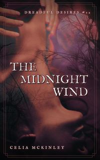 Produktbild: The Midnight Wind (Dreadful Desires, #16)