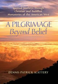 Produktbild: A Pilgrimage Beyond Belief