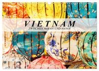 Produktbild: Vietnam - Zwischen Hoi An und Hanoi (Wandkalender 2027 DIN A3 quer), CALVENDO Monatskalender