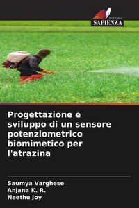 Produktbild: Progettazione e sviluppo di un sensore potenziometrico biomimetico per l'atrazina