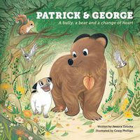 Produktbild: Patrick and George - A bully, a bear and a change of heart (Book 2)