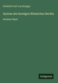 Produktbild: System des heutigen R&ouml;mischen Rechts