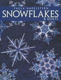 Produktbild: Snowflakes & Quilts - Print on Demand Edition