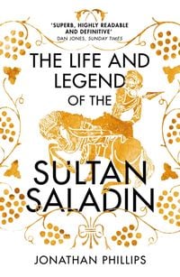 Produktbild: The Life and Legend of the Sultan Saladin