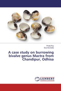 Produktbild: A case study on burrowing bivalve genus Mactra from Chandipur, Odhisa