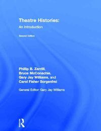 Produktbild: Zarrilli, P: Theatre Histories