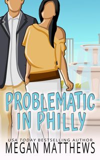 Produktbild: Problematic in Philly (Deadly Destinations, #2)