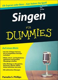 'Singen für Dummies' von 'Pamelia S. Phillips' - Buch - '978-3-527-71166-6'