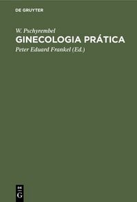 Produktbild: Ginecologia pr&aacute;tica