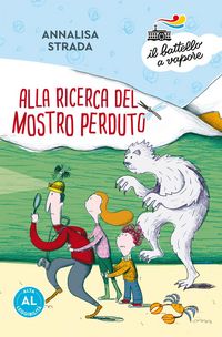 Produktbild: Alla ricerca del mostro perduto. Ediz. ad alta leggibilit&agrave;